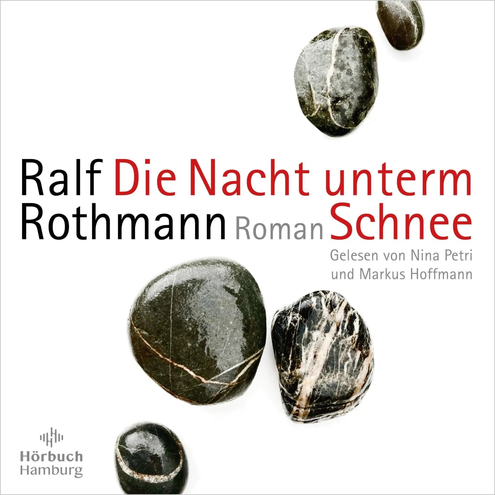Buchcover von 'Die Nacht unterm Schnee' - Hörbuch (CD) von Ralf Rothmann