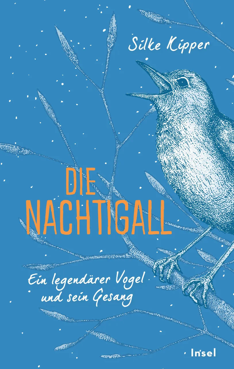 Buchcover von 'Die Nachtigall' - Gebundene Ausgabe von Silke Kipper