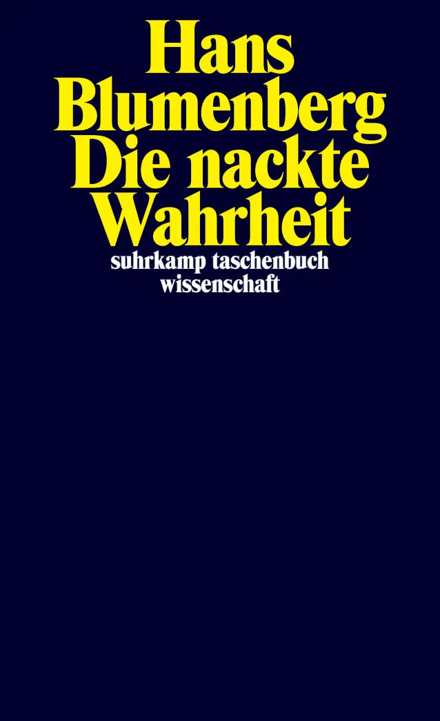 Buchcover von 'Die nackte Wahrheit' - Taschenbuch von Hans Blumenberg