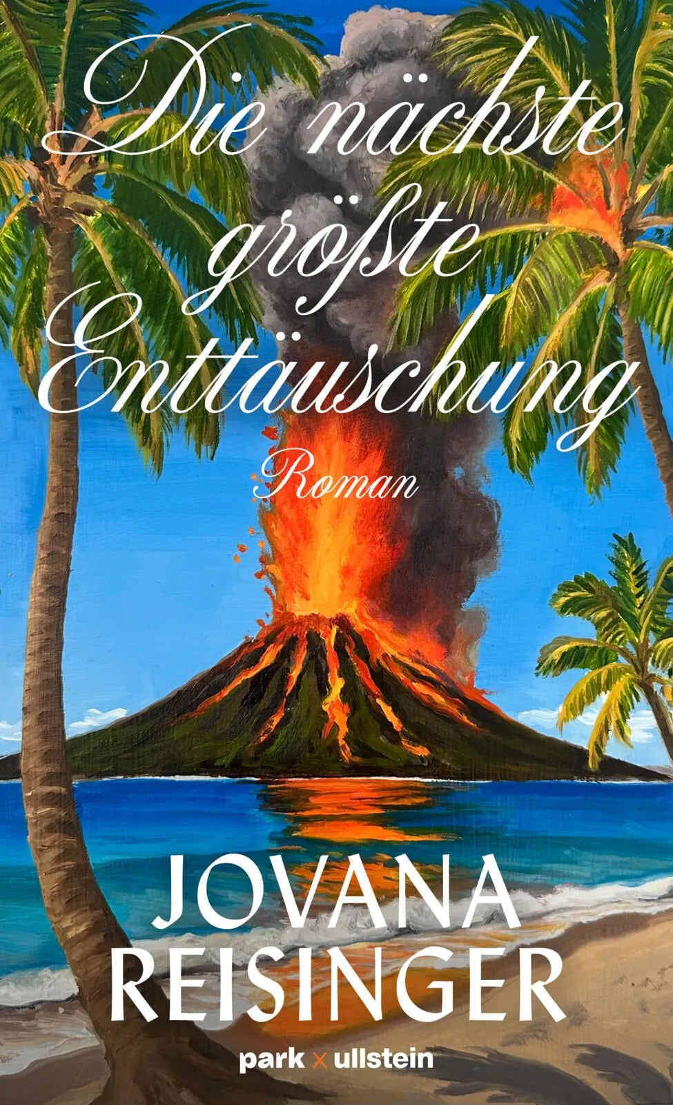 Cover: Die nächste größte Enttäuschung (Hardcover) von Jovana Reisinger