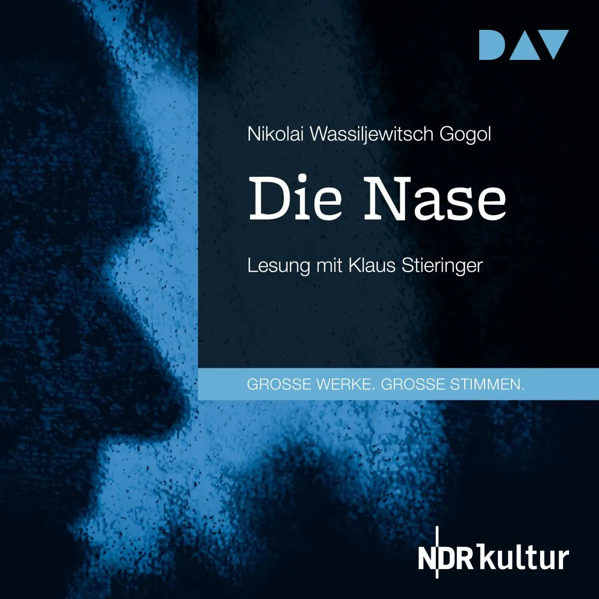 Cover: Die Nase (Hörbuch Download) von Nikolai Wassiljewitsch Gogol