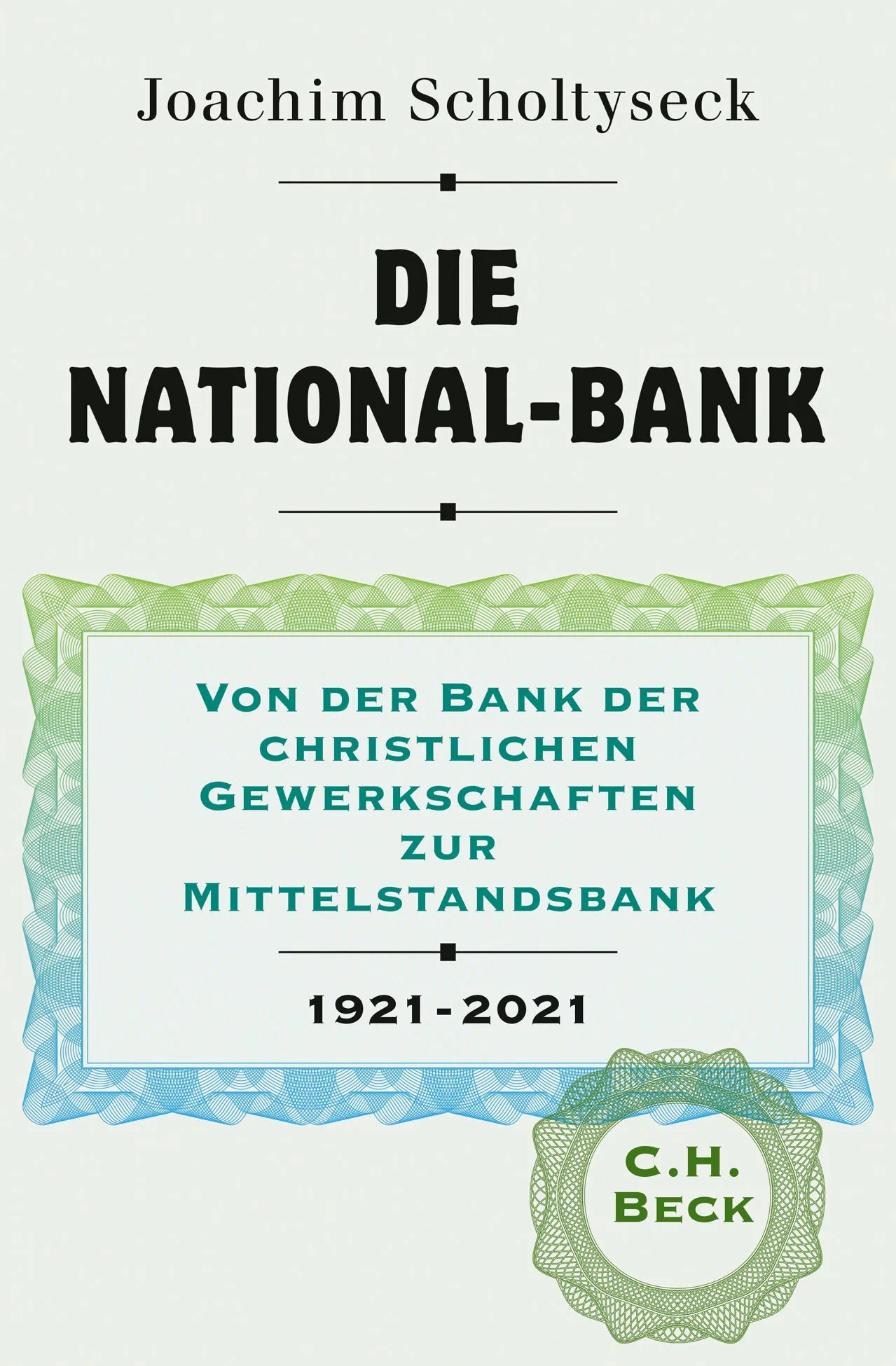 Buchcover von 'Die National-Bank' - Gebundene Ausgabe von Joachim Scholtyseck