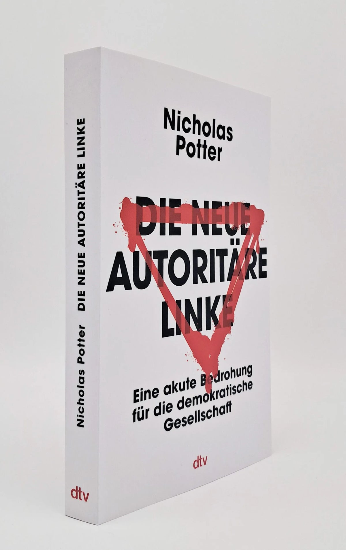 Detailansicht: Die neue autoritäre Linke (Paperback)
