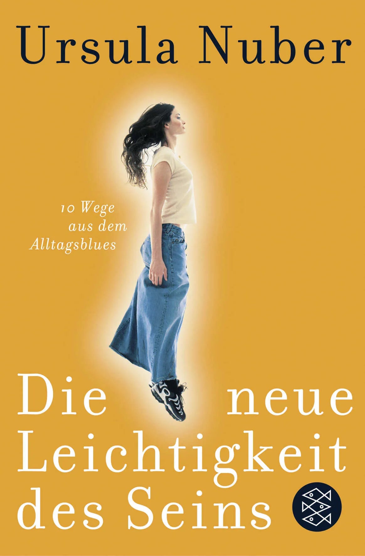 Buchcover von 'Die neue Leichtigkeit des Seins' - Taschenbuch von Ursula Nuber