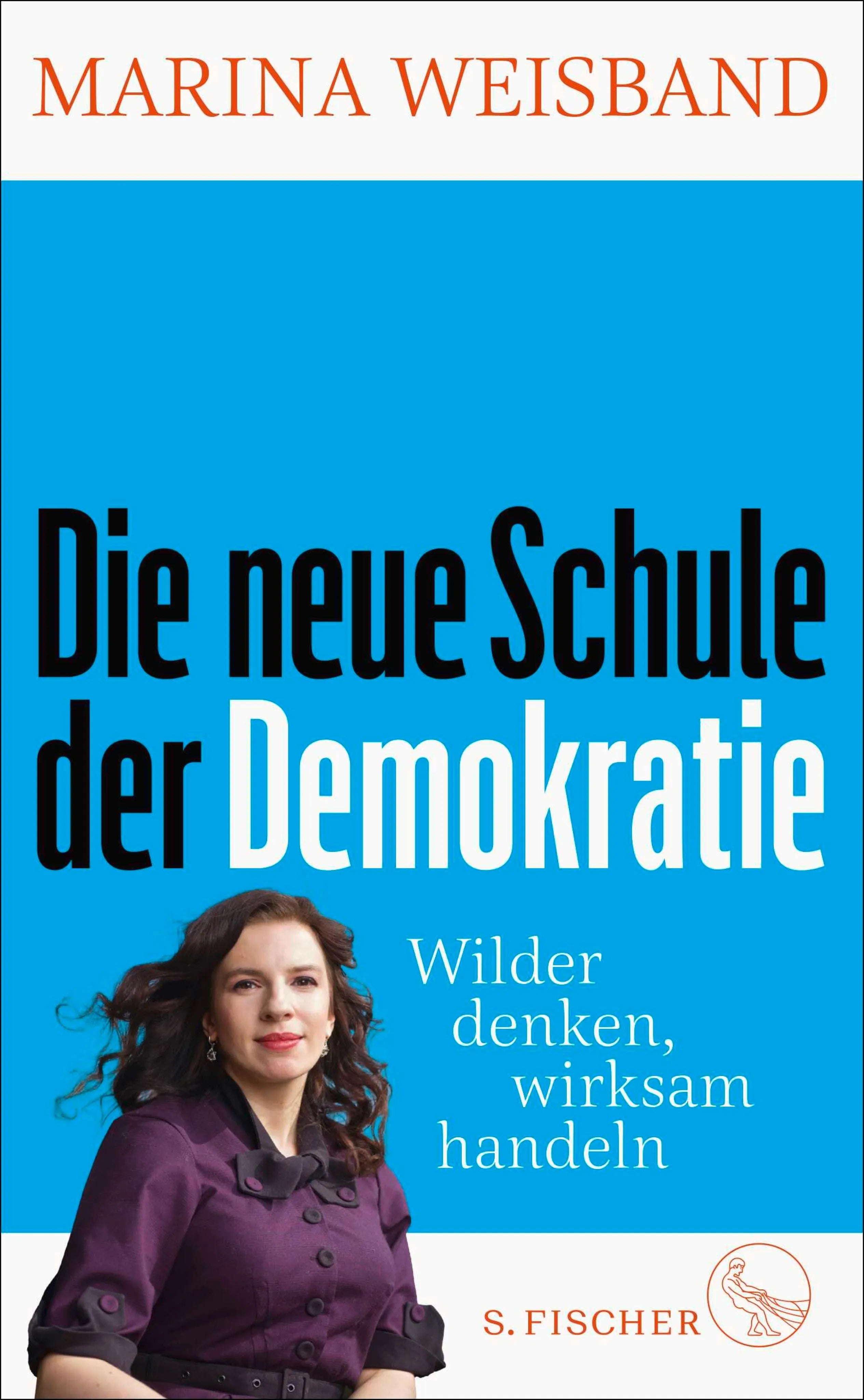 Cover: Die neue Schule der Demokratie (E-Book) von Marina Weisband