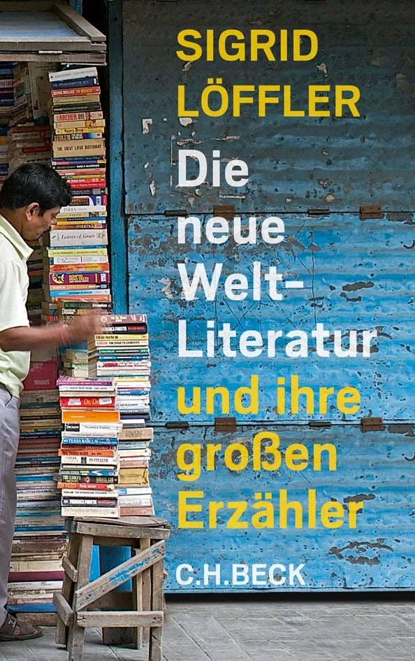 Buchcover von 'Die neue Weltliteratur' - Gebundene Ausgabe von Sigrid Löffler