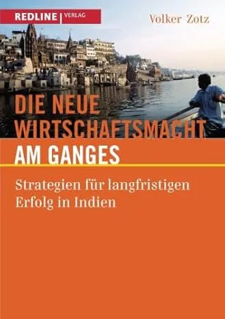 Buchcover von 'Die neue Wirtschaftsmacht am Ganges' - Taschenbuch von Volker Zotz