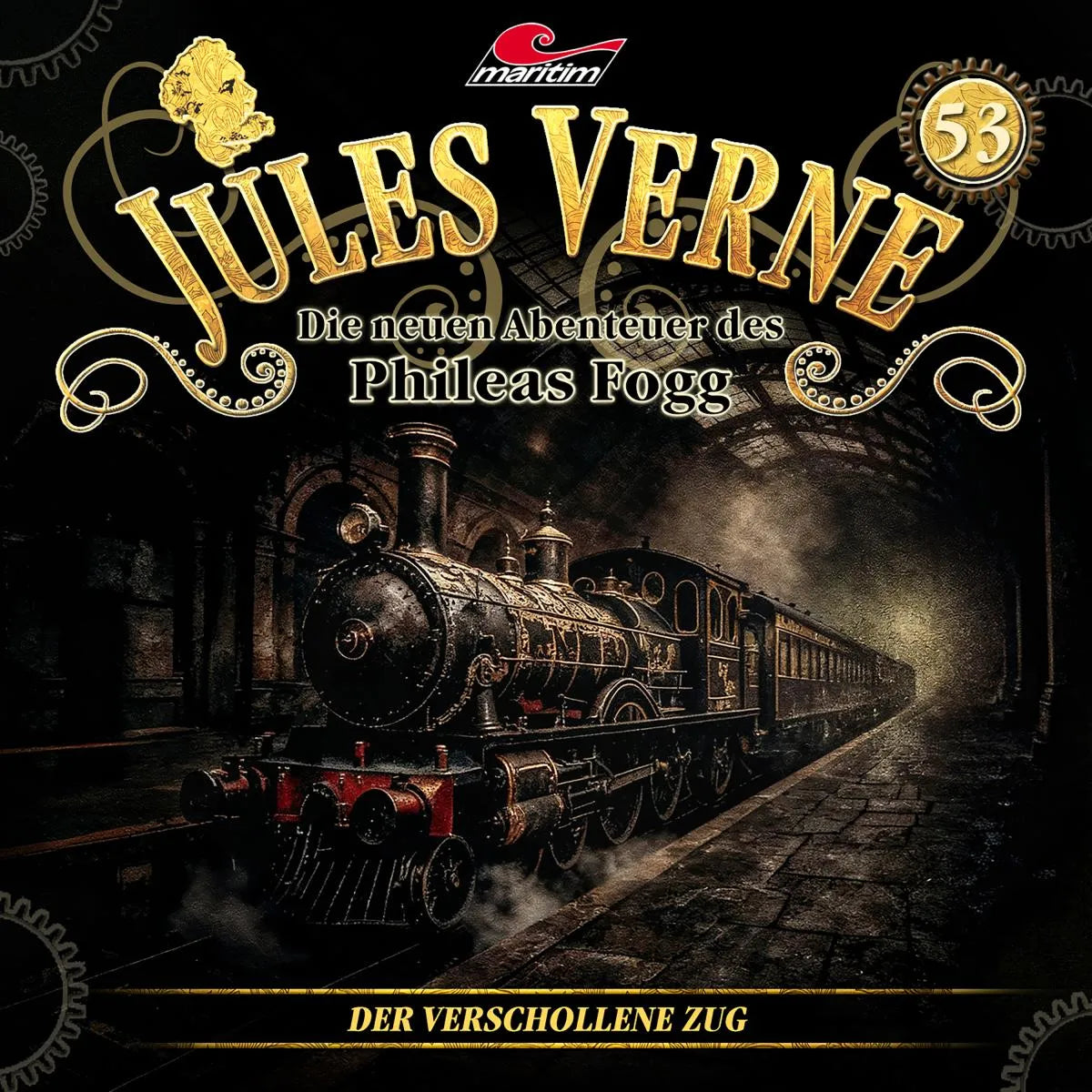 Cover: Die neuen Abenteuer des Phileas Fogg, Folge 53: Der verschollene Zug (Hörbuch Download) von Marc Freund