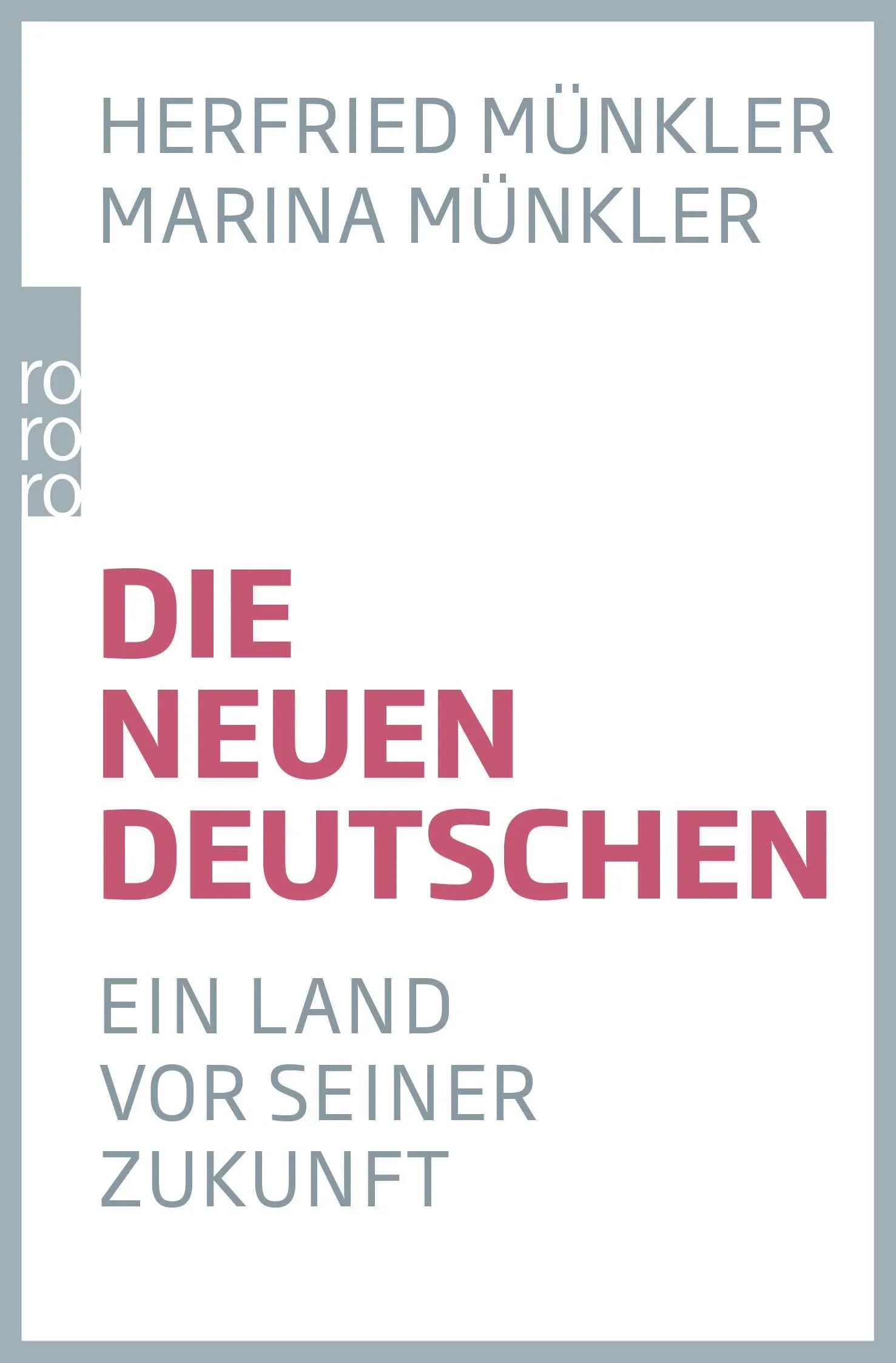 Buchcover von 'Die neuen Deutschen' - Taschenbuch von Herfried Münkler