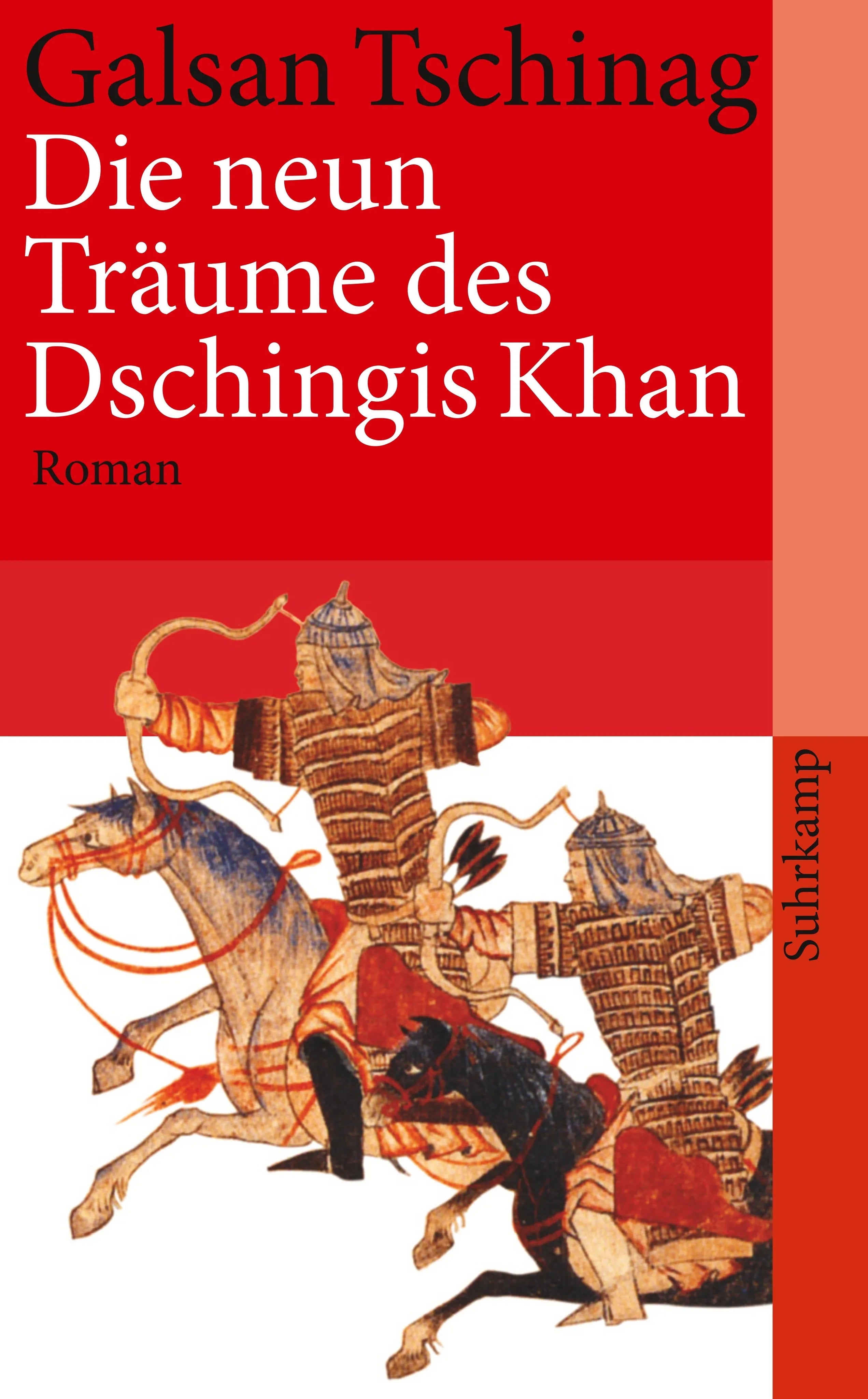 Buchcover von 'Die neun Träume des Dschingis Khan' - Taschenbuch von Galsan Tschinag