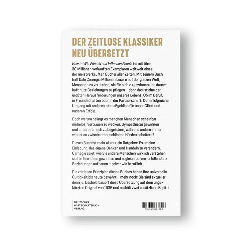 Rückseite: Die Neuübersetzung von How to Win Friends and Influence People (Taschenbuch)