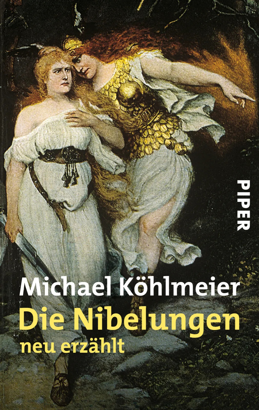 Buchcover von 'Die Nibelungen' - Taschenbuch von Michael Köhlmeier