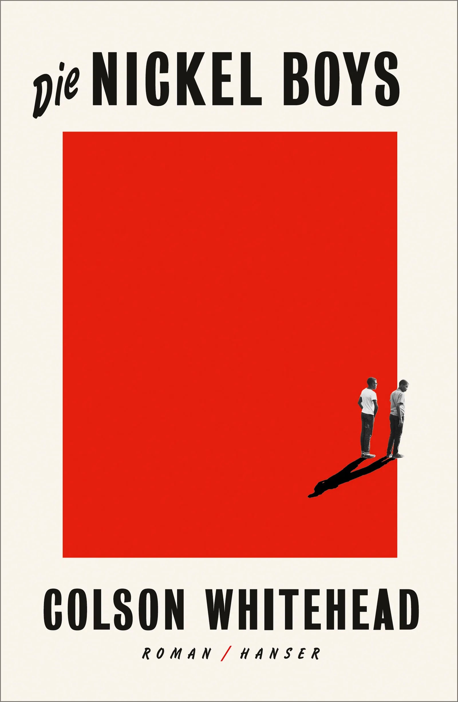 Buchcover von 'Die Nickel Boys' - Gebundene Ausgabe von Colson Whitehead
