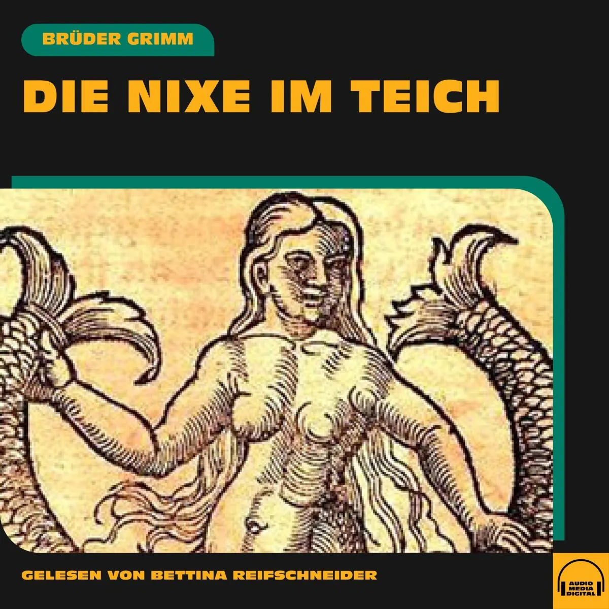 Cover: Die Nixe im Teich (Hörbuch Download) von Brüder Grimm