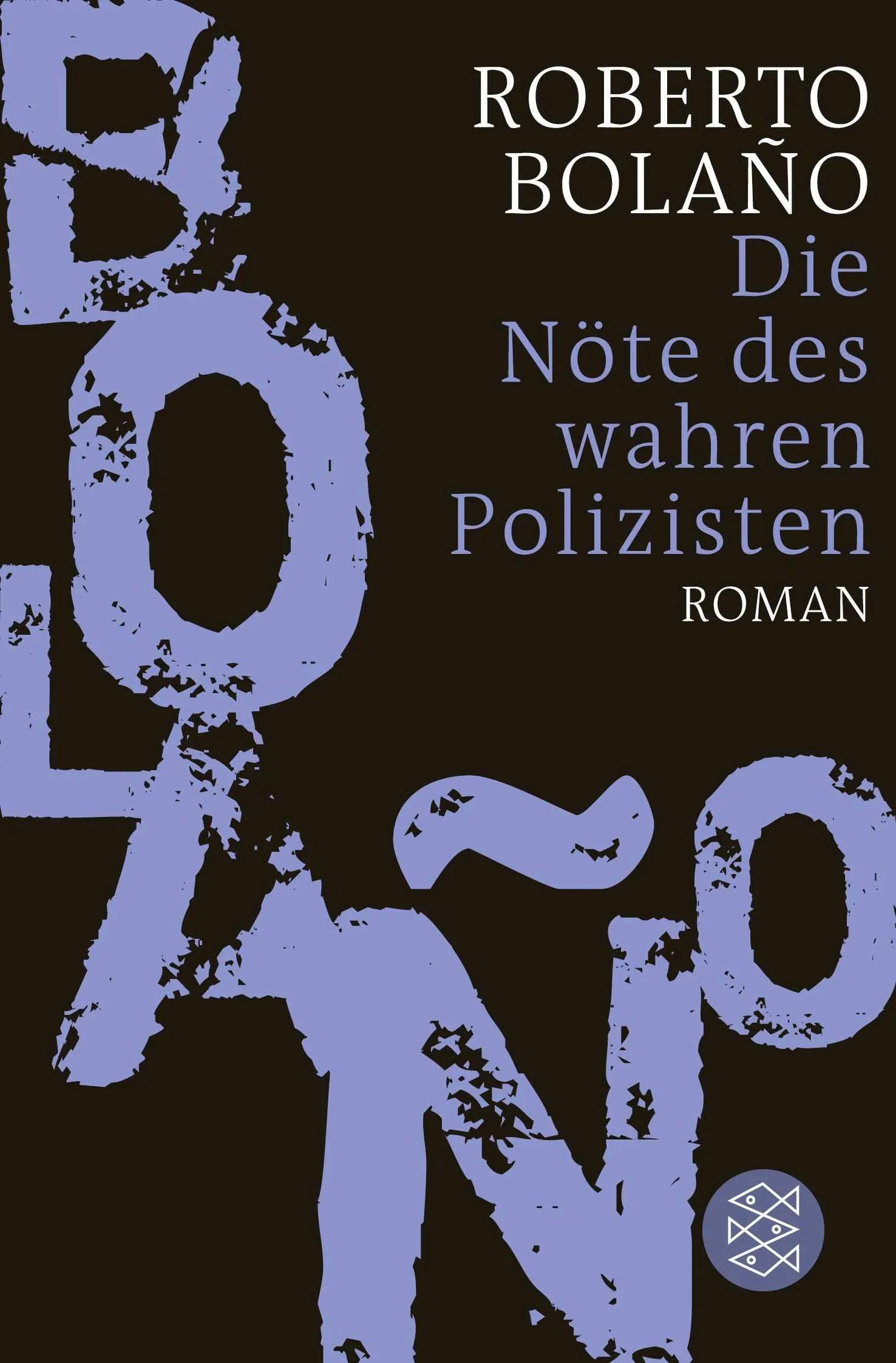 Buchcover von 'Die Nöte des wahren Polizisten' - Taschenbuch von Roberto Bolaño
