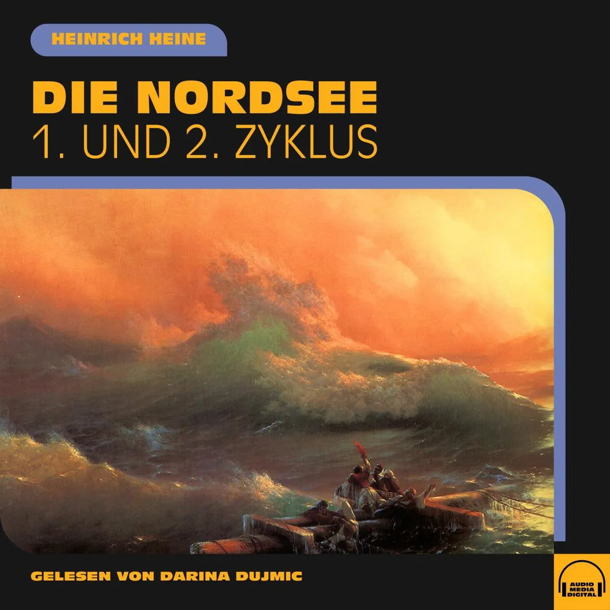 Cover: Die Nordsee (Hörbuch Download) von Heinrich Heine