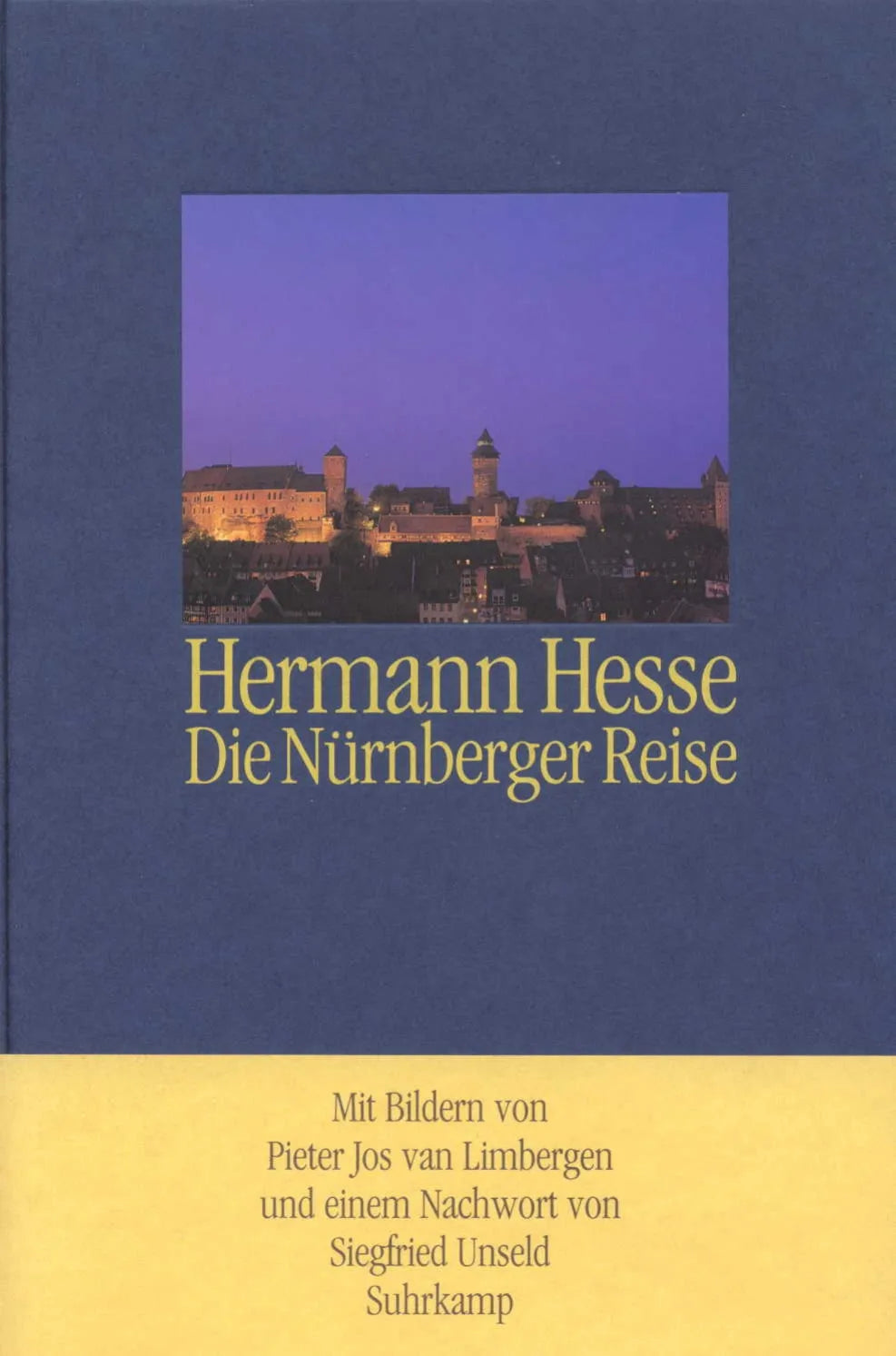 Cover: Die Nürnberger Reise (Hardcover) von Hermann Hesse