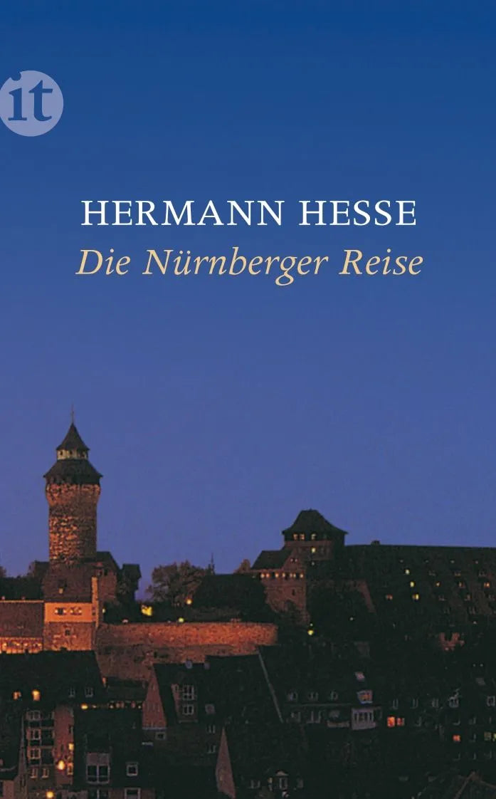 Cover: Die Nürnberger Reise (Taschenbuch) von Hermann Hesse