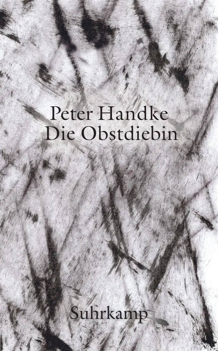Buchcover von 'Die Obstdiebin oder Einfache Fahrt ins Landesinnere' - Taschenbuch von Peter Handke