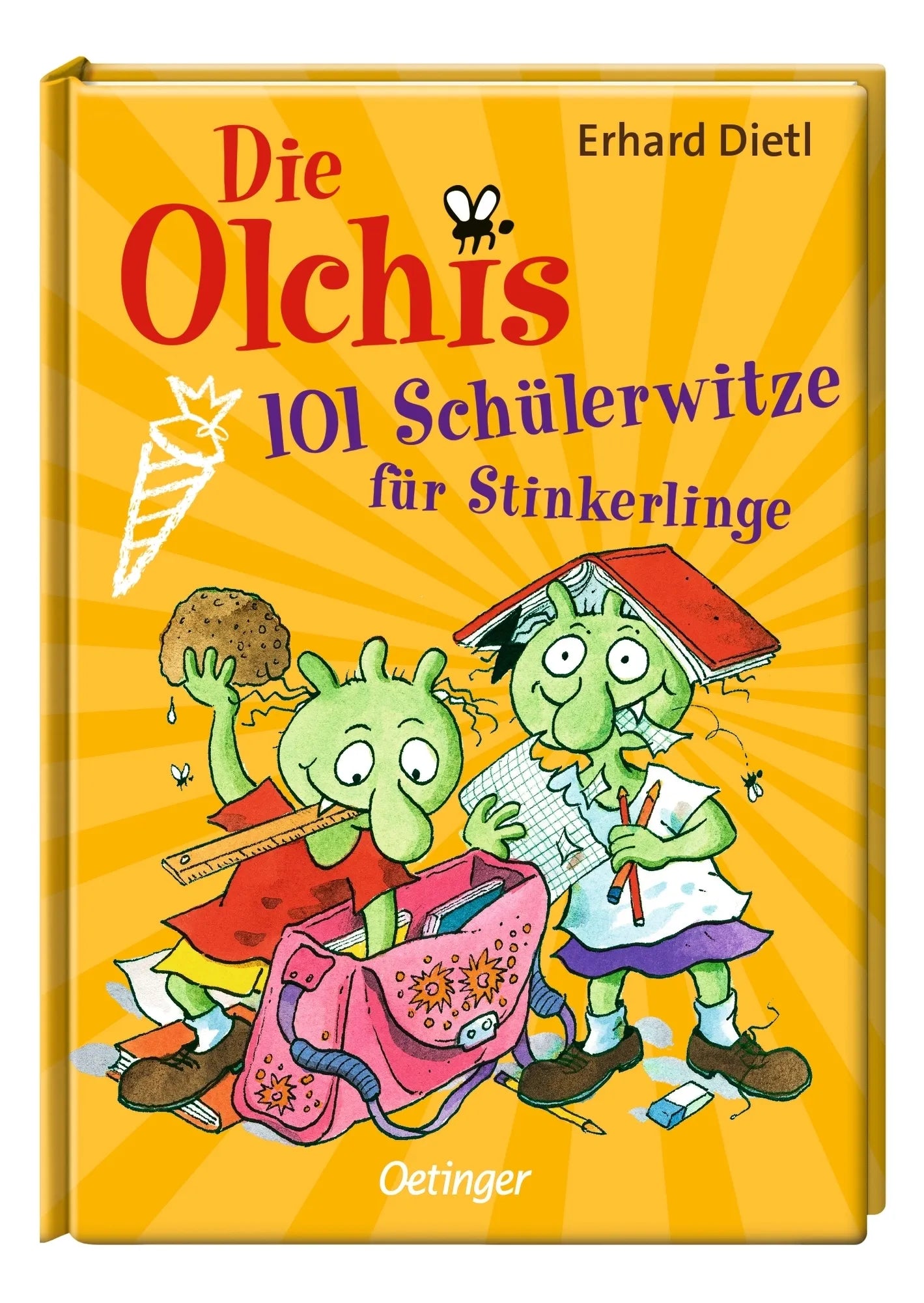 Erhard Dietl - Die Olchis. 101 Schülerwitze für Stinkerlinge