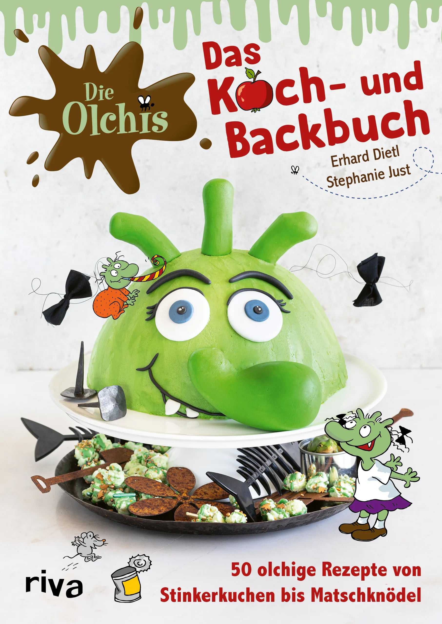 Buchcover von 'Die Olchis – Das Koch- und Backbuch' - Gebundene Ausgabe von Stephanie Just