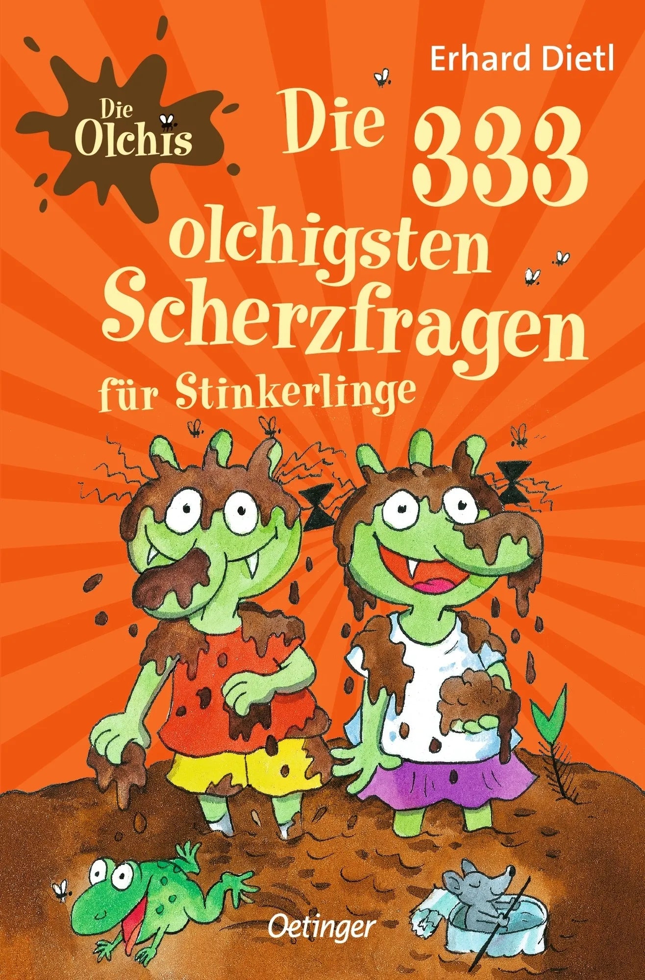 Buchcover von 'Die Olchis. Die 333 olchigsten Scherzfragen für Stinkerlinge' - Taschenbuch von Erhard Dietl