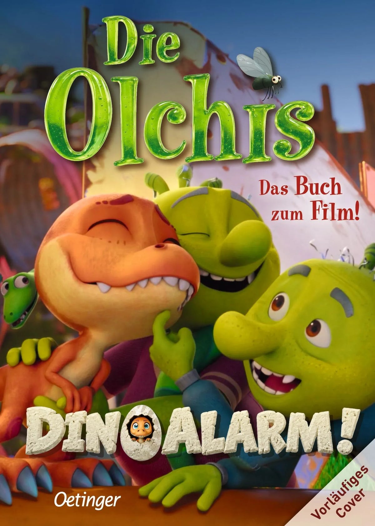 Cover: Die Olchis. DINOALARM! Das Buch zum Film (Hardcover) von Erhard Dietl