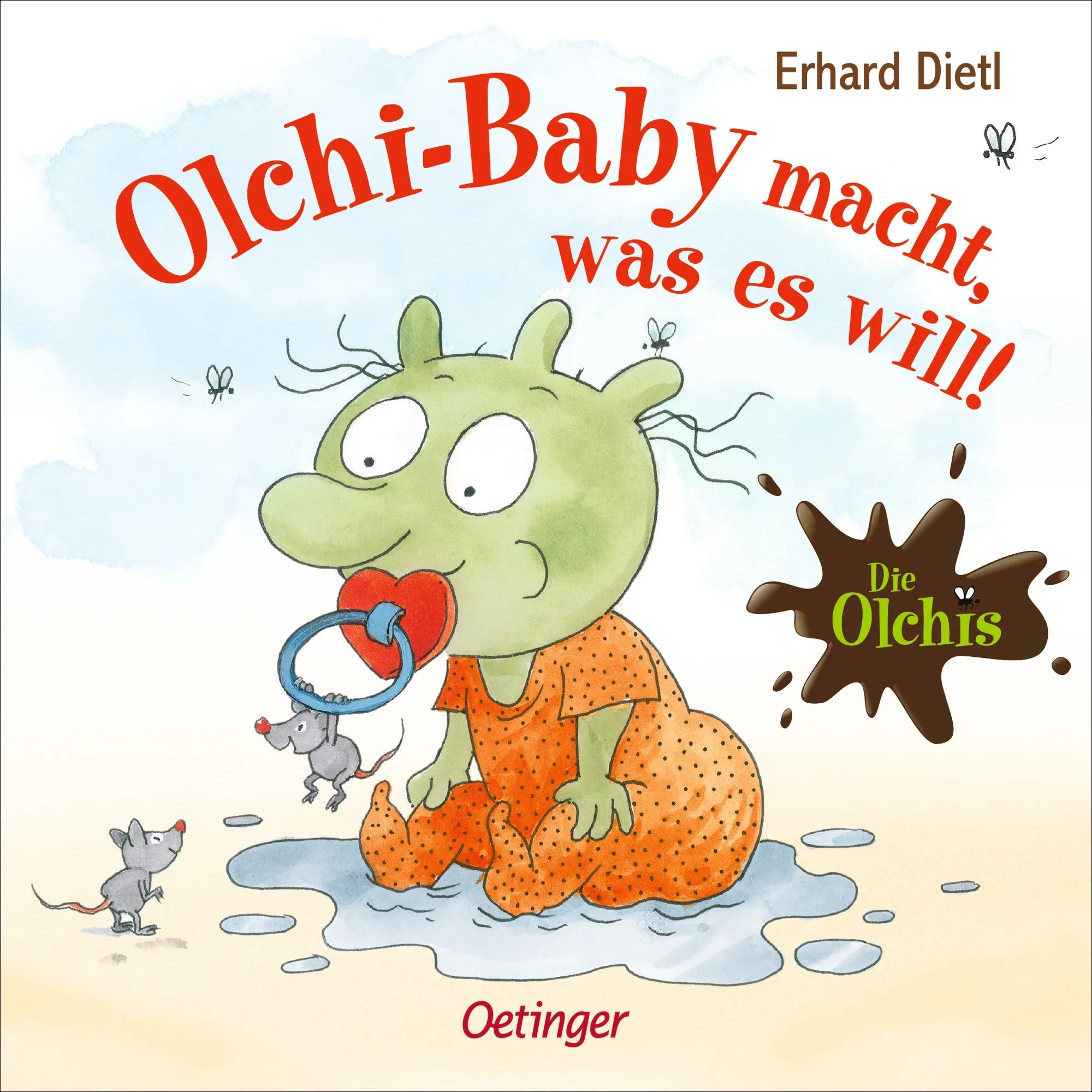 Cover: Die Olchis. Olchi-Baby macht, was es will! (Hardcover) von Erhard Dietl