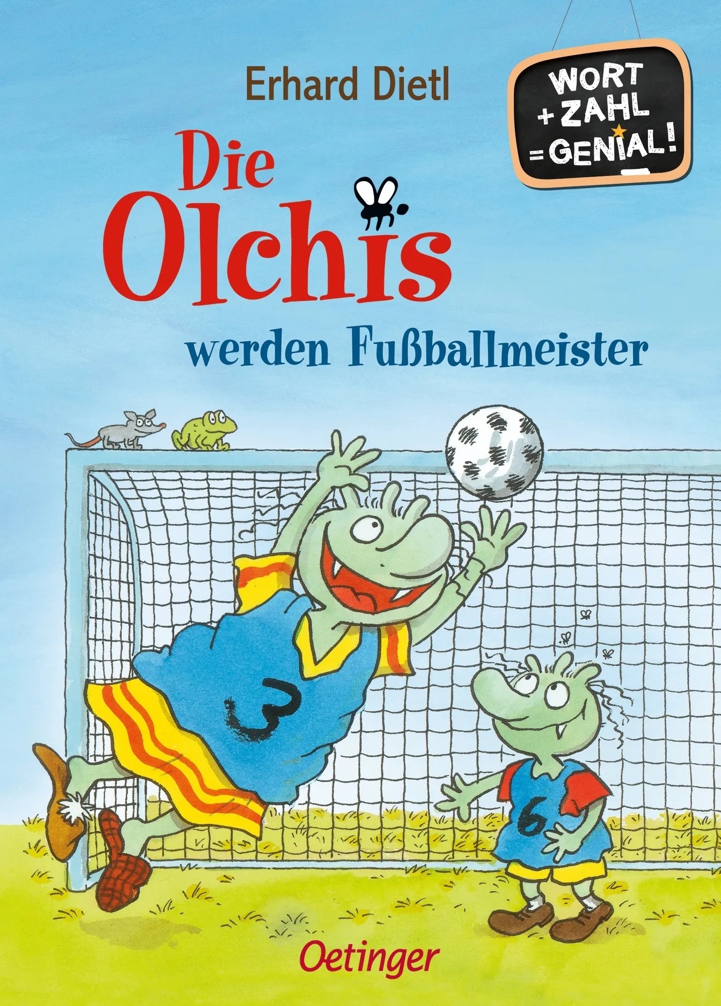 Buchcover von 'Die Olchis werden Fußballmeister' - Gebundene Ausgabe von Erhard Dietl