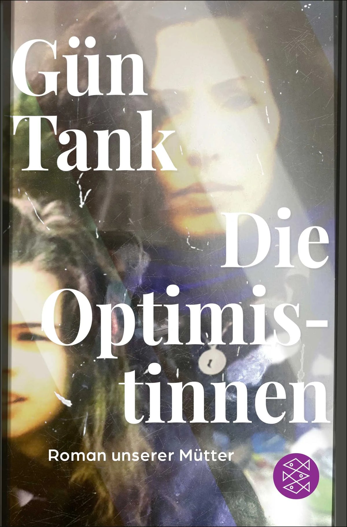 Buchcover von 'Die Optimistinnen' - Taschenbuch von Gün Tank