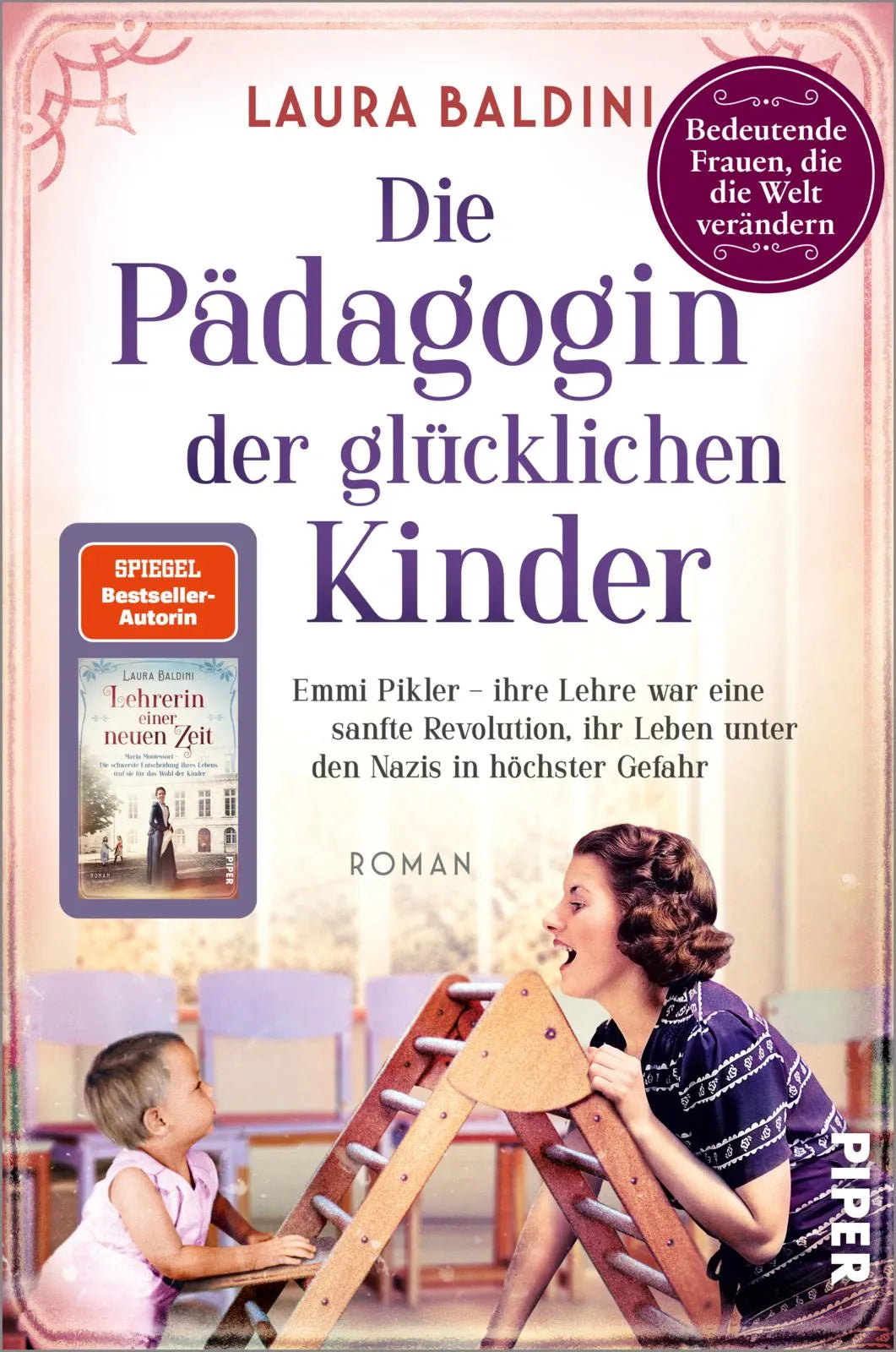 Cover: Die Pädagogin der glücklichen Kinder (Paperback) von Laura Baldini