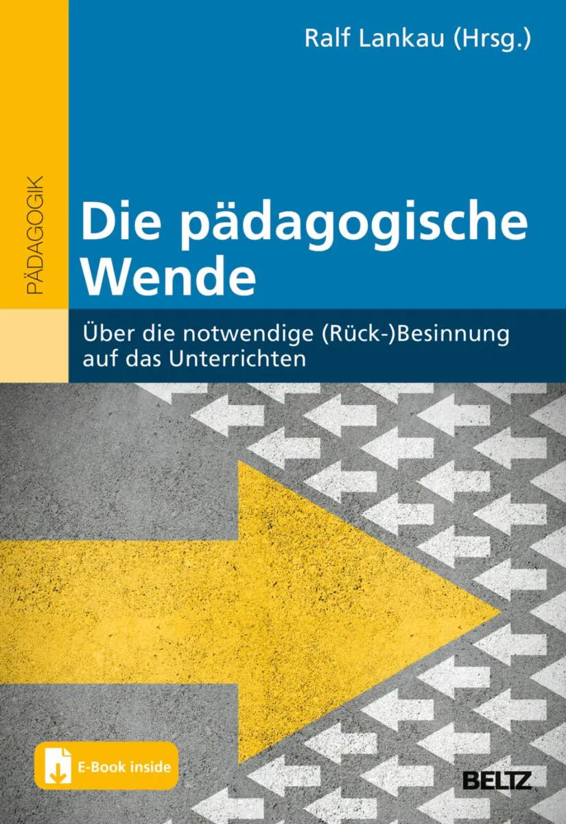 Cover: Die pädagogische Wende (E-Book) von Ralf Lankau
