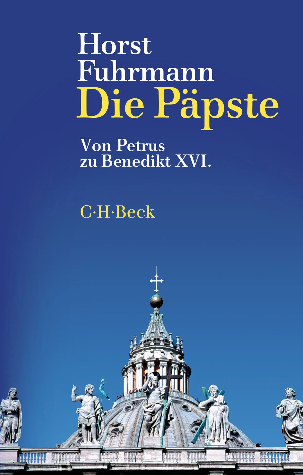 Buchcover von 'Die Päpste' - Taschenbuch von Horst Fuhrmann