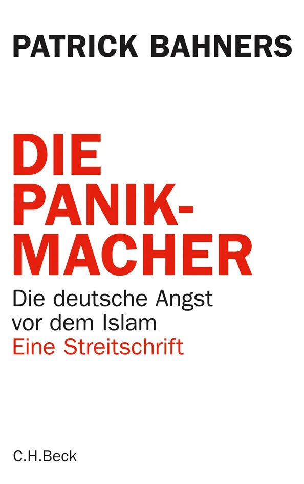 Buchcover von 'Die Panikmacher' - Gebundene Ausgabe von Patrick Bahners
