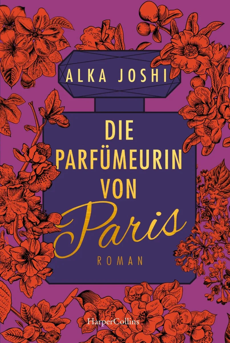 Cover: Die Parfümeurin von Paris (E-Book) von Alka Joshi