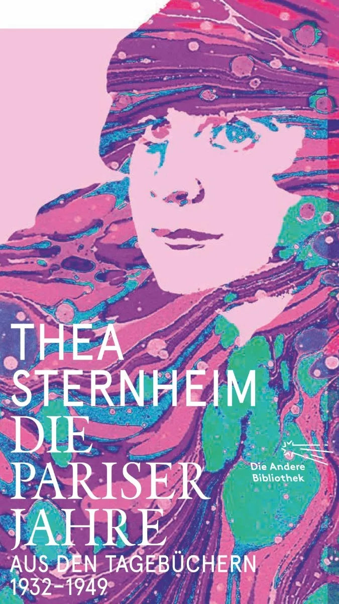 Cover: Die Pariser Jahre (E-Book) von Thea Sternheim
