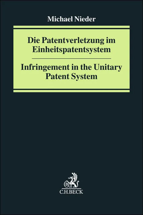 Buchcover von 'Die Patentverletzung im Einheitspatentsystem' - Gebundene Ausgabe von Michael Nieder