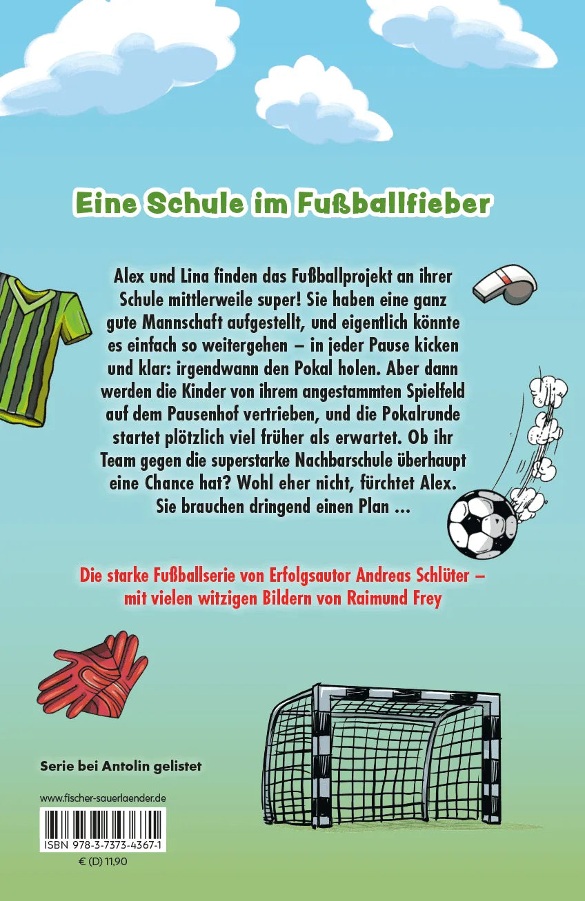 Rückseite: Die Pausenkicker – Elfmeter für die Nachbarschule (Hardcover)