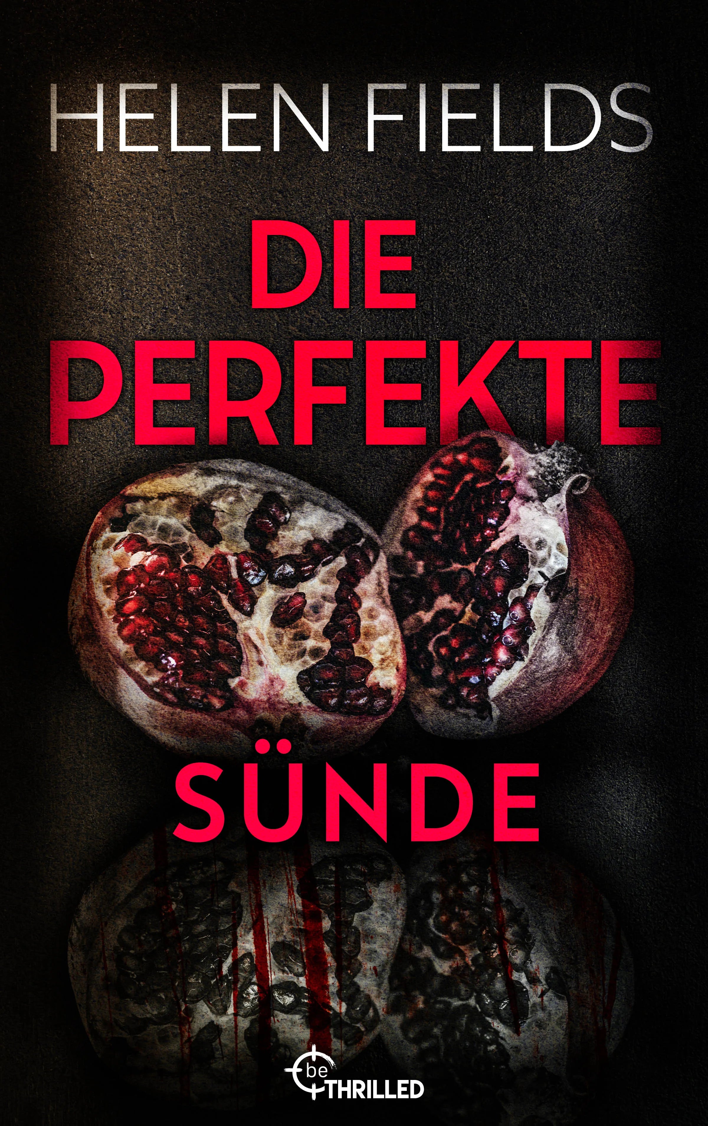 Cover: Die perfekte Sünde (E-Book) von Helen Fields