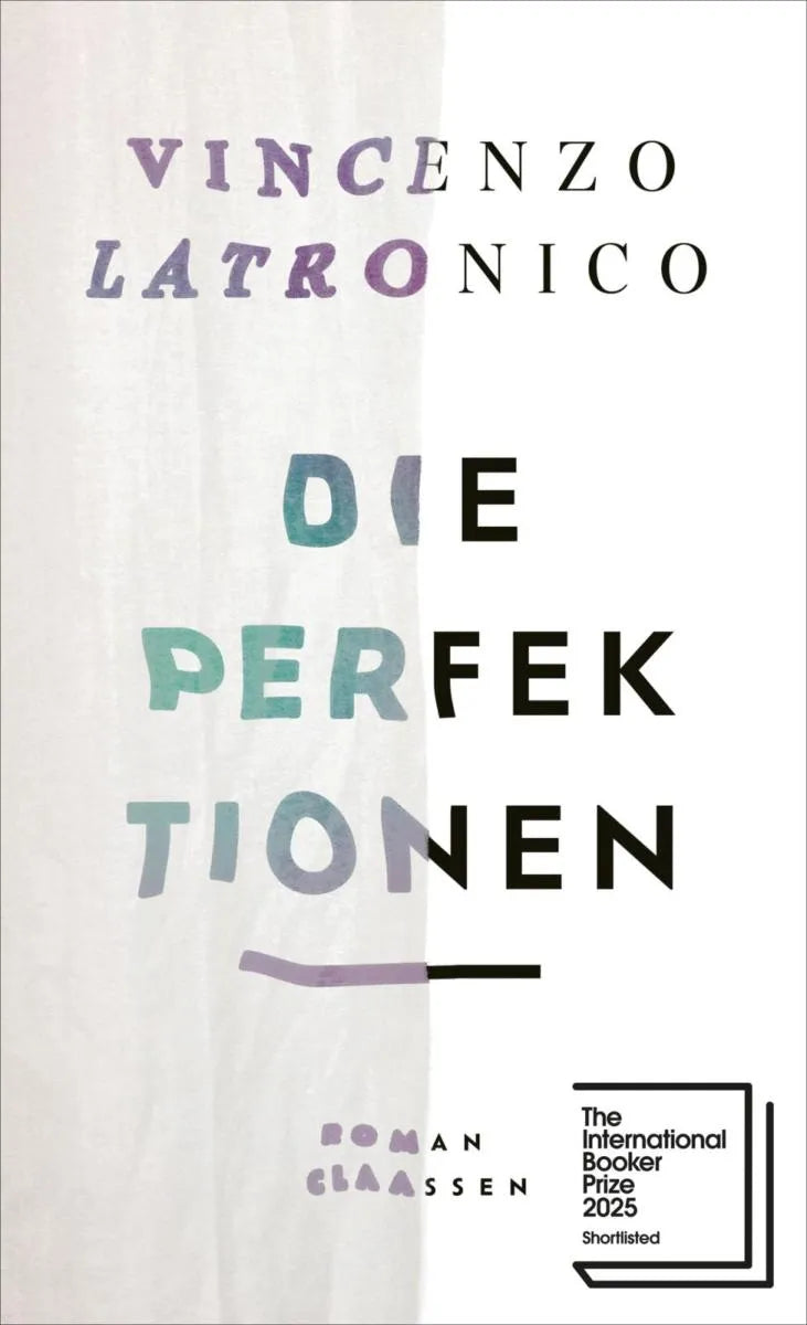 Cover: Die Perfektionen (E-Book) von Vincenzo Latronico