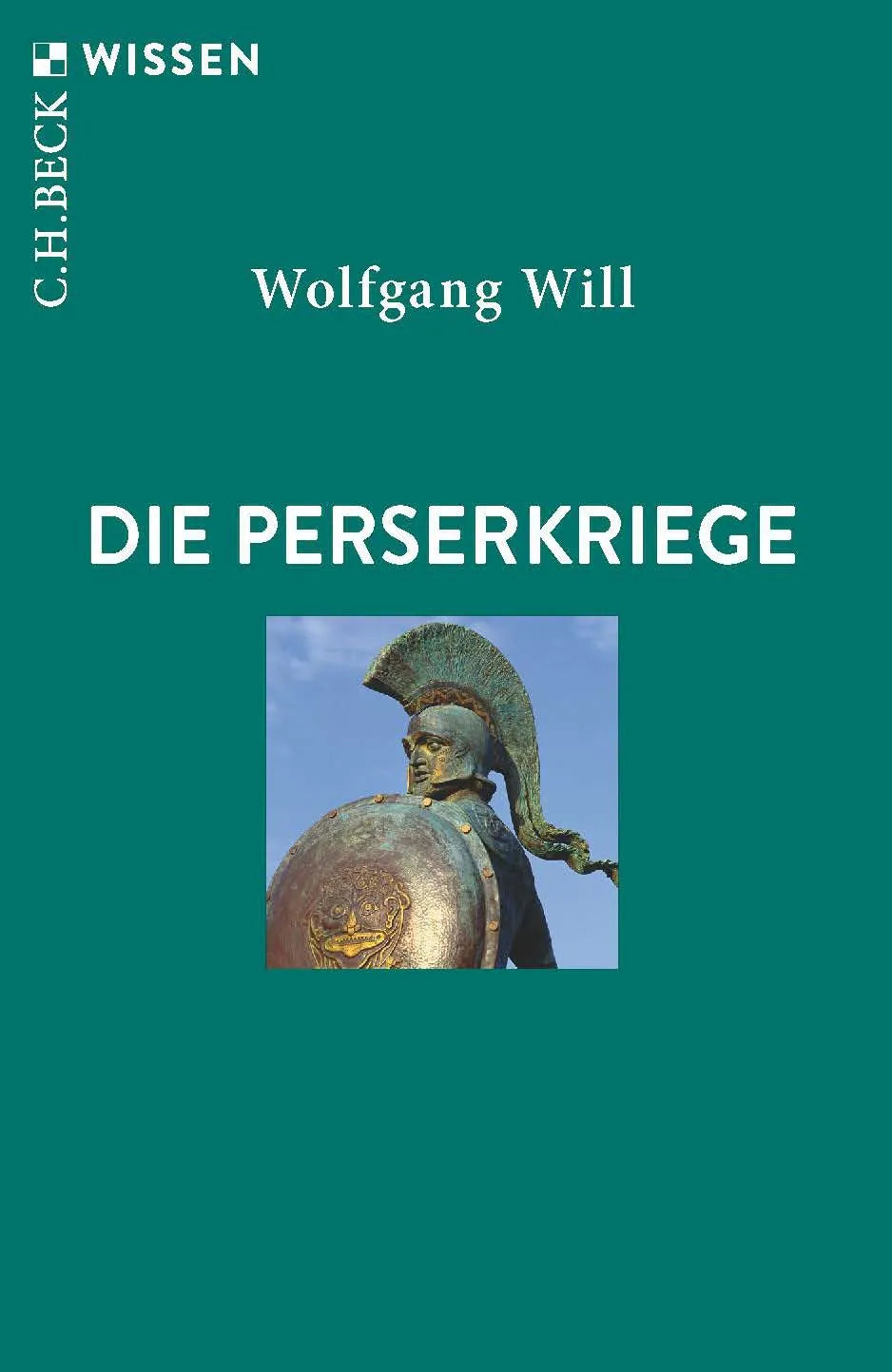 Buchcover von 'Die Perserkriege' - Taschenbuch von Wolfgang Will