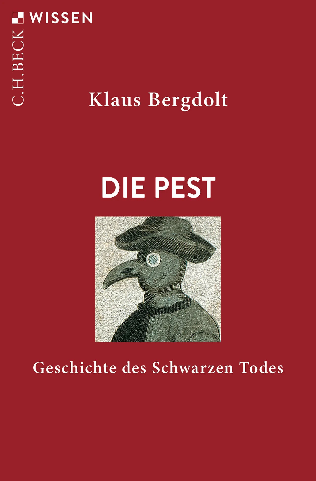 Buchcover von 'Die Pest' - Taschenbuch von Klaus Bergdolt