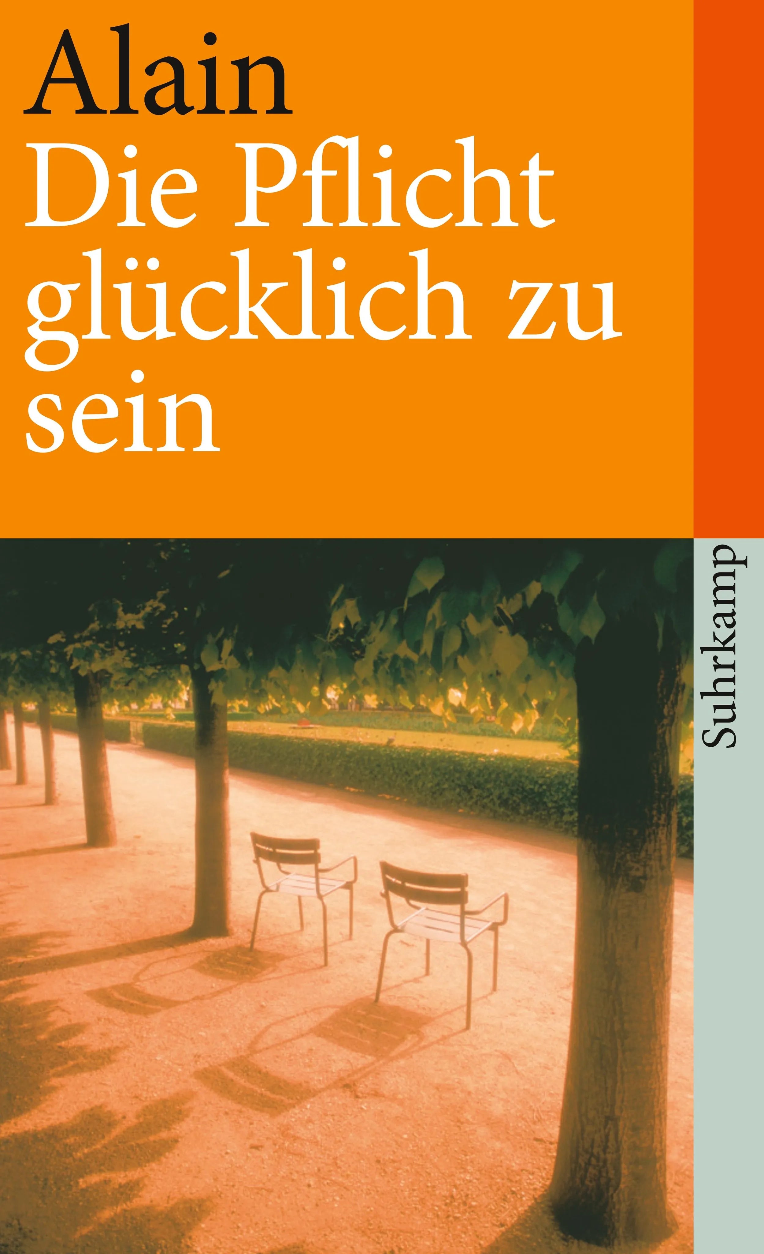 Buchcover von 'Die Pflicht, glücklich zu sein' - Taschenbuch von Alain