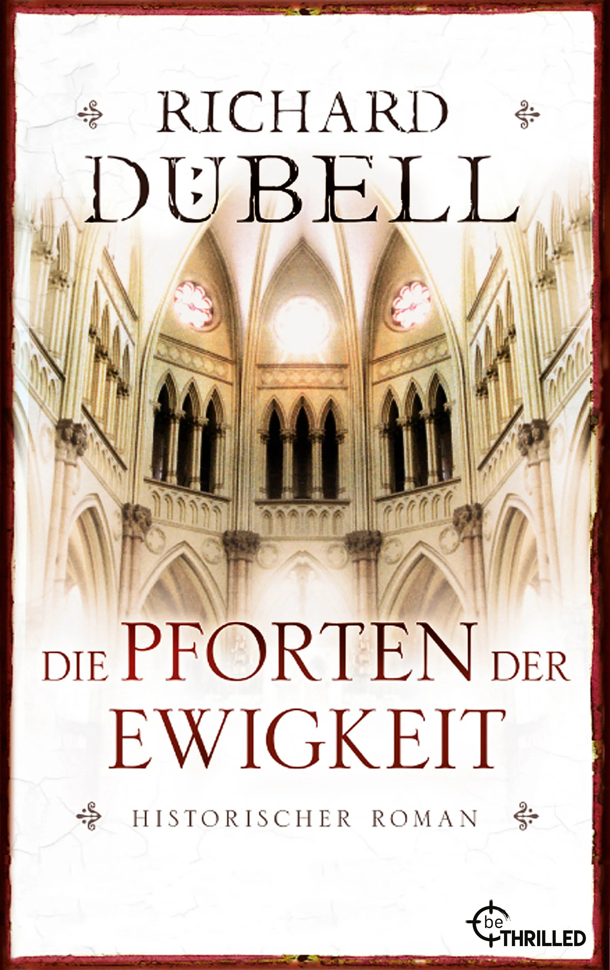 Cover: Die Pforten der Ewigkeit (E-Book) von Richard Dübell