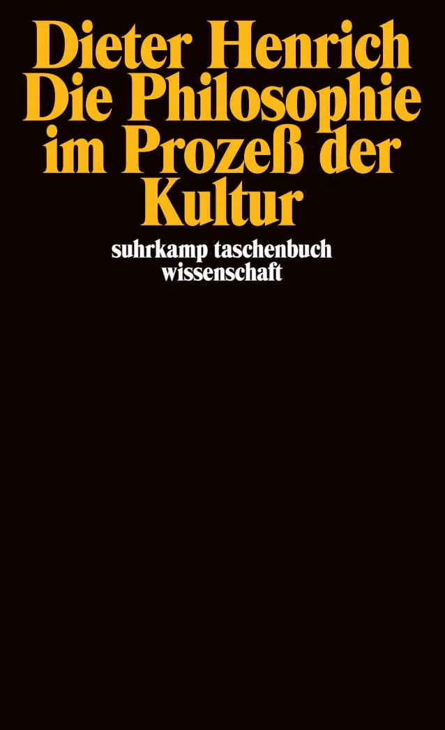 Buchcover von 'Die Philosophie im Prozeß der Kultur' - Taschenbuch von Dieter Henrich