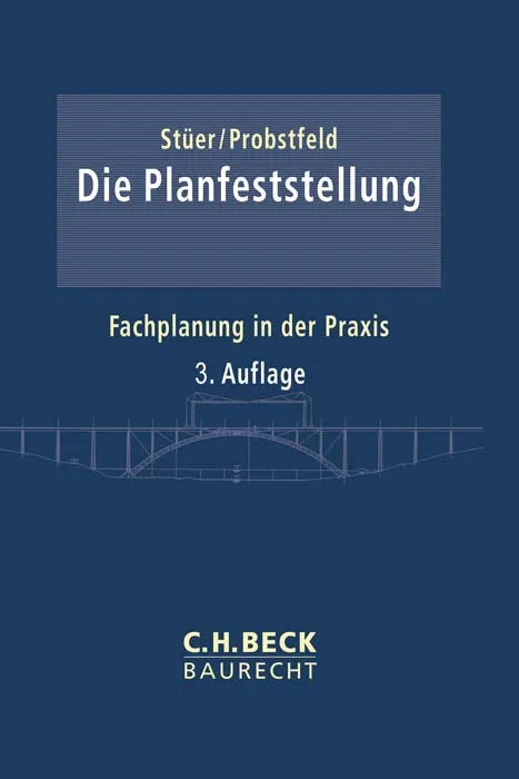 Buchcover von 'Die Planfeststellung' - Gebundene Ausgabe von Bernhard Stüer