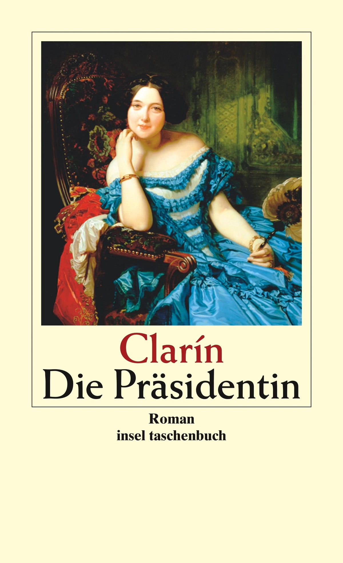 Buchcover von 'Die Präsidentin' - Taschenbuch von Clarín
