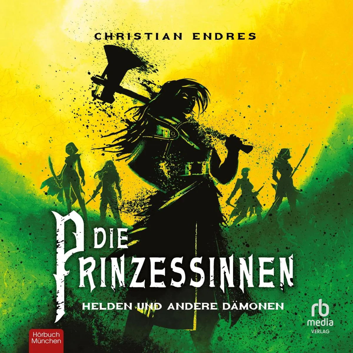 Cover: Die Prinzessinnen (Hörbuch Download) von Christian Endres