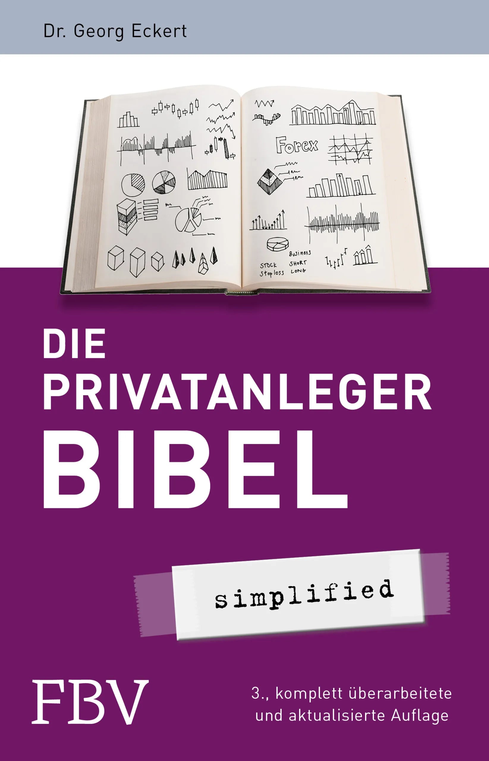Buchcover von 'Die Privatanlegerbibel' - Taschenbuch von Georg Eckert