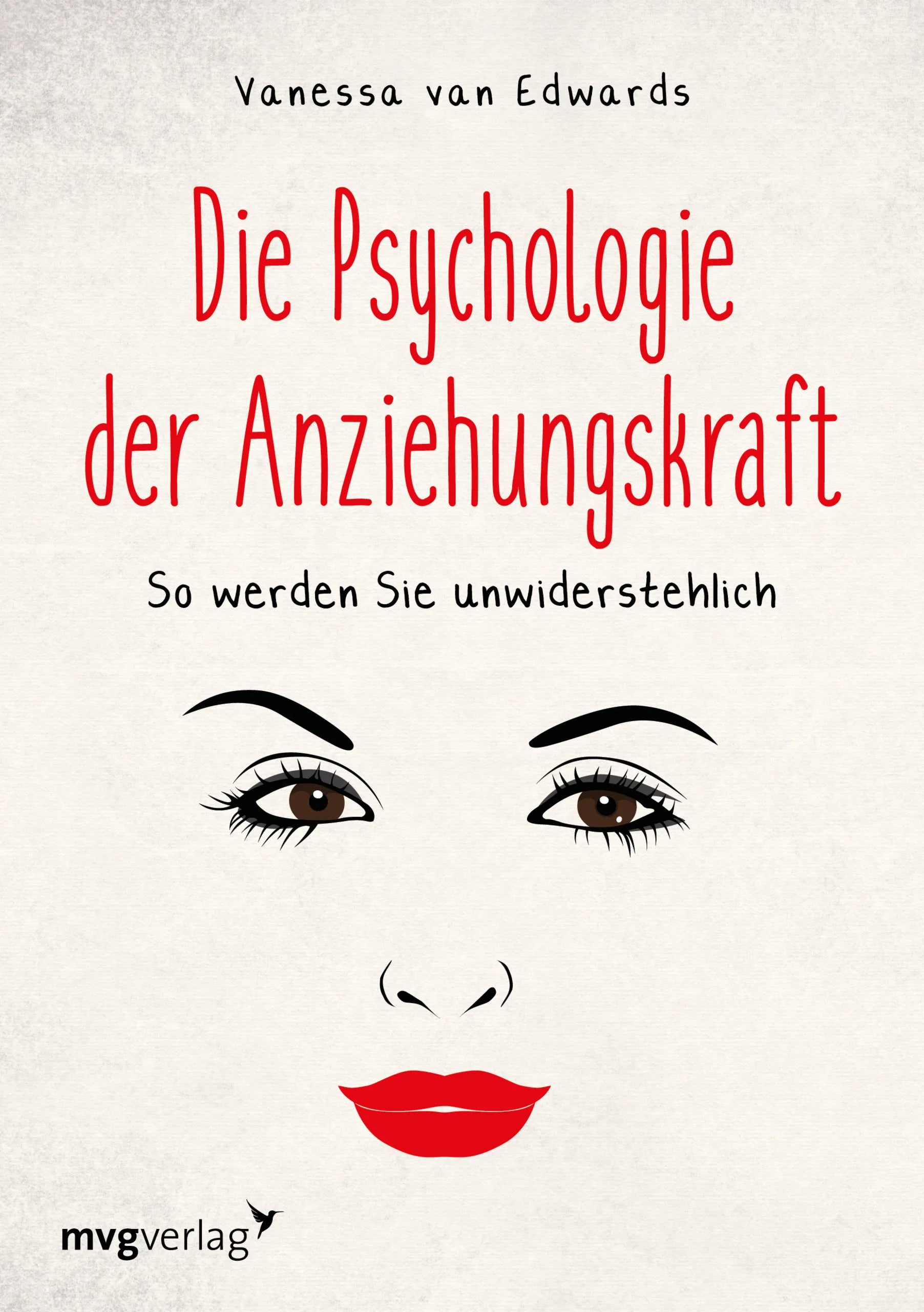 Buchcover von 'Die Psychologie der Anziehungskraft' - Taschenbuch von Vanessa Van Edwards